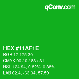 Color code: HEX #11AF1E | qconv.com