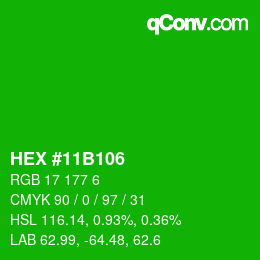 Color code: HEX #11B106 | qconv.com