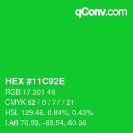 Color code: HEX #11C92E | qconv.com