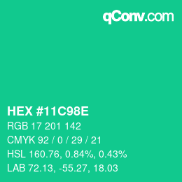 Color code: HEX #11C98E | qconv.com