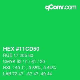 カラーコード: HEX #11CD50 | qconv.com