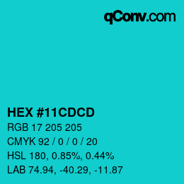 カラーコード: HEX #11CDCD | qconv.com
