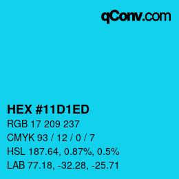 カラーコード: HEX #11D1ED | qconv.com