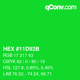 Color code: HEX #11D92B | qconv.com