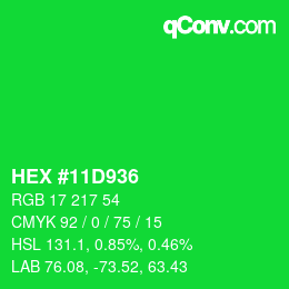 Color code: HEX #11D936 | qconv.com