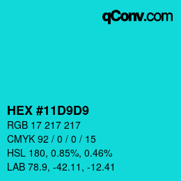 Color code: HEX #11D9D9 | qconv.com