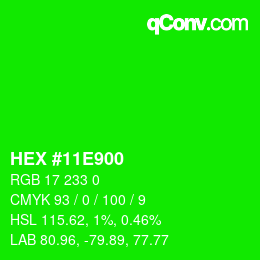 Color code: HEX #11E900 | qconv.com