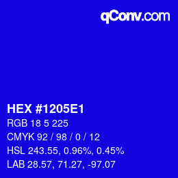 Color code: HEX #1205E1 | qconv.com