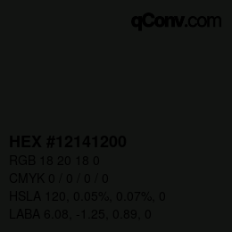 カラーコード: HEX #12141200 | qconv.com