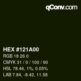 Color code: HEX #121A00 | qconv.com
