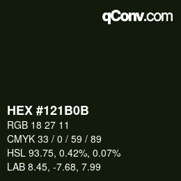 Color code: HEX #121B0B | qconv.com