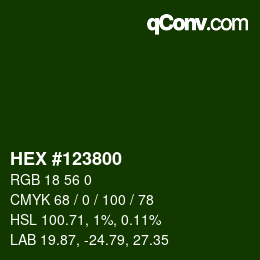 カラーコード: HEX #123800 | qconv.com