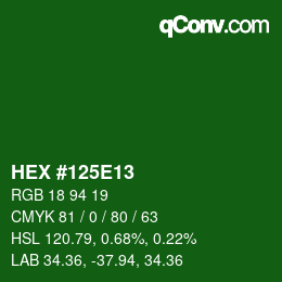 Color code: HEX #125E13 | qconv.com