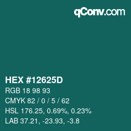 Farbcode: HEX #12625D | qconv.com