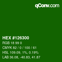 Color code: HEX #126300 | qconv.com