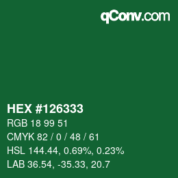 Color code: HEX #126333 | qconv.com