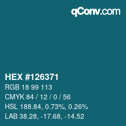 Color code: HEX #126371 | qconv.com
