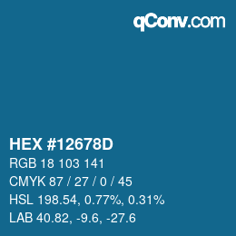 カラーコード: HEX #12678D | qconv.com