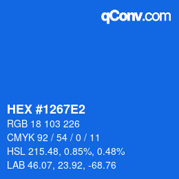 カラーコード: HEX #1267E2 | qconv.com