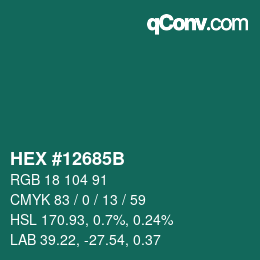カラーコード: HEX #12685B | qconv.com