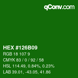 カラーコード: HEX #126B09 | qconv.com