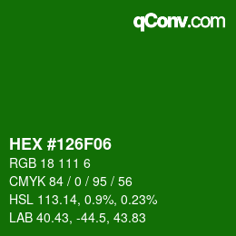 Color code: HEX #126F06 | qconv.com