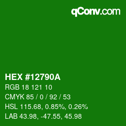 カラーコード: HEX #12790A | qconv.com