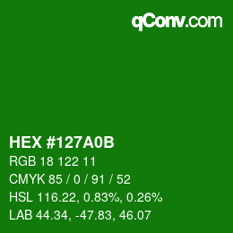 Color code: HEX #127A0B | qconv.com