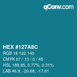 颜色代码: HEX #127A8C | qconv.com