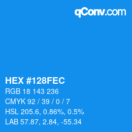 Color code: HEX #128FEC | qconv.com
