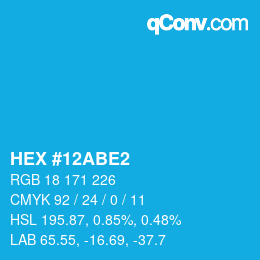 Color code: HEX #12ABE2 | qconv.com