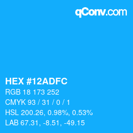 カラーコード: HEX #12ADFC | qconv.com
