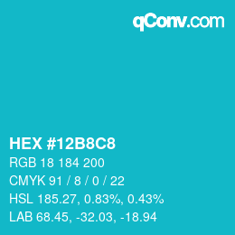 Color code: HEX #12B8C8 | qconv.com