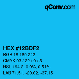 カラーコード: HEX #12BDF2 | qconv.com
