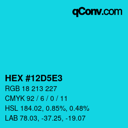カラーコード: HEX #12D5E3 | qconv.com