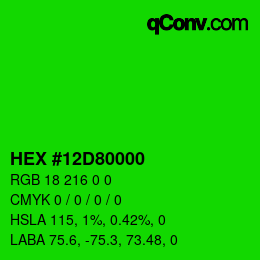 Color code: HEX #12D80000 | qconv.com