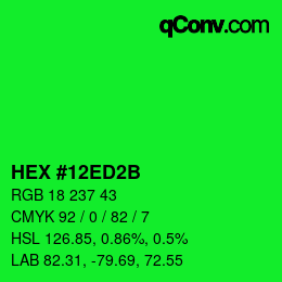 颜色代码: HEX #12ED2B | qconv.com