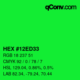 颜色代码: HEX #12ED33 | qconv.com