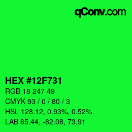 颜色代码: HEX #12F731 | qconv.com