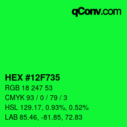 颜色代码: HEX #12F735 | qconv.com