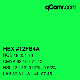 カラーコード: HEX #12FB4A | qconv.com