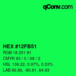 カラーコード: HEX #12FB51 | qconv.com