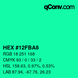 カラーコード: HEX #12FBA8 | qconv.com