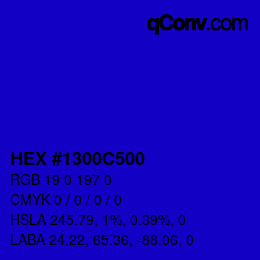 Farbcode: HEX #1300C500 | qconv.com