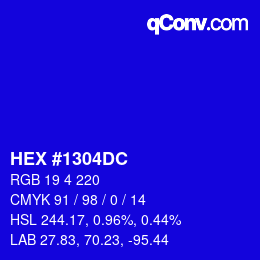 Color code: HEX #1304DC | qconv.com