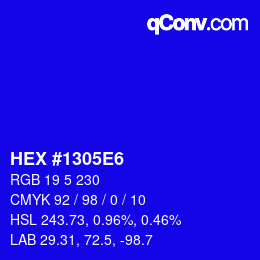 颜色代码: HEX #1305E6 | qconv.com