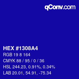 カラーコード: HEX #1308A4 | qconv.com