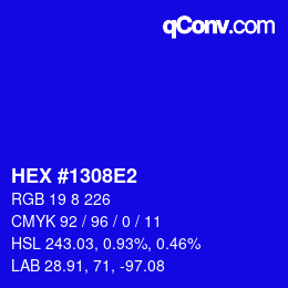 颜色代码: HEX #1308E2 | qconv.com