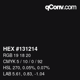 Código de color: HEX #131214 | qconv.com