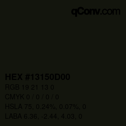 Color code: HEX #13150D00 | qconv.com
